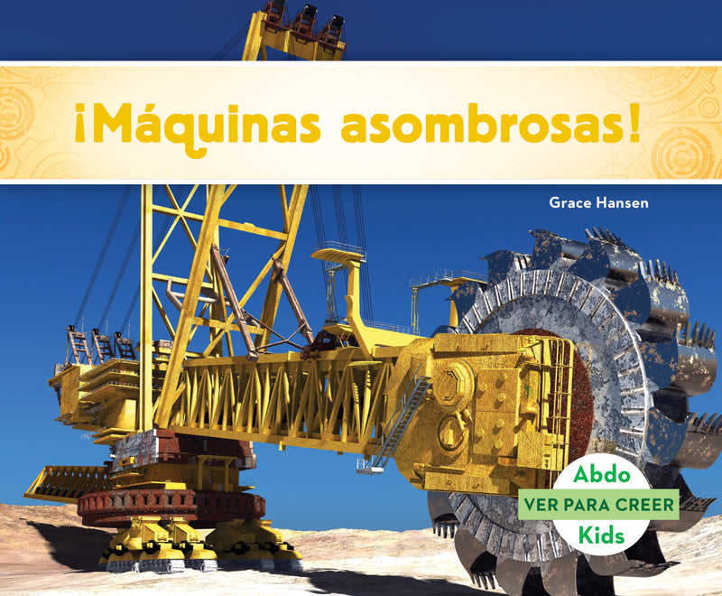 Maquinas asombrosas! (Machines to Thrill You!)