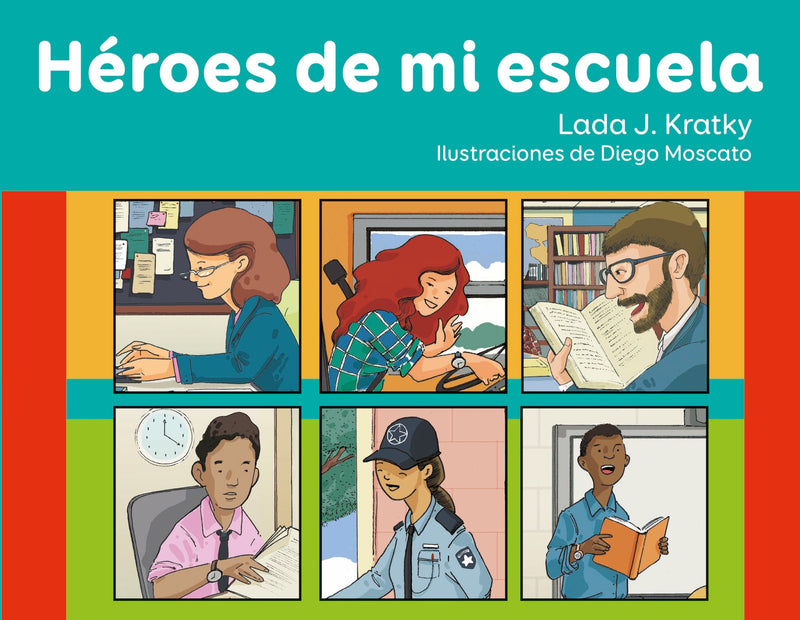 Héroes de mi escuela