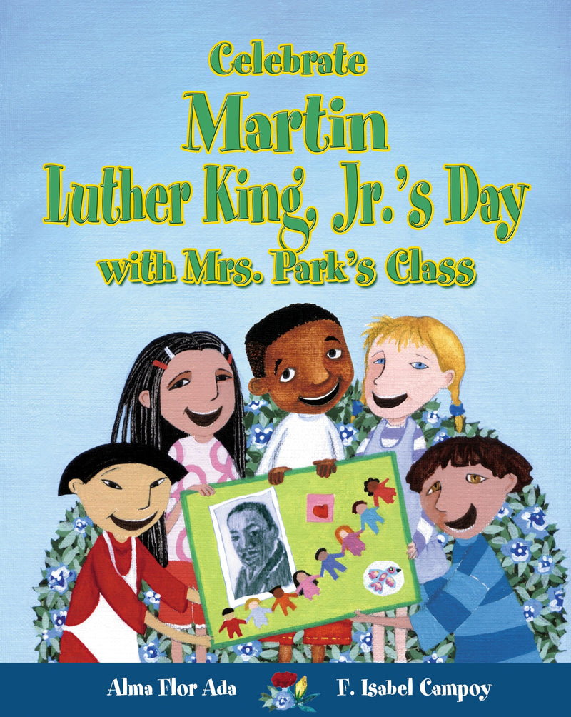 Celebrate Martin Luther King Jr.’s Day with Mrs. Park’s Class