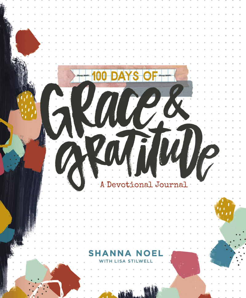 100 Days of Grace and   Gratitude: A Devotional Journal