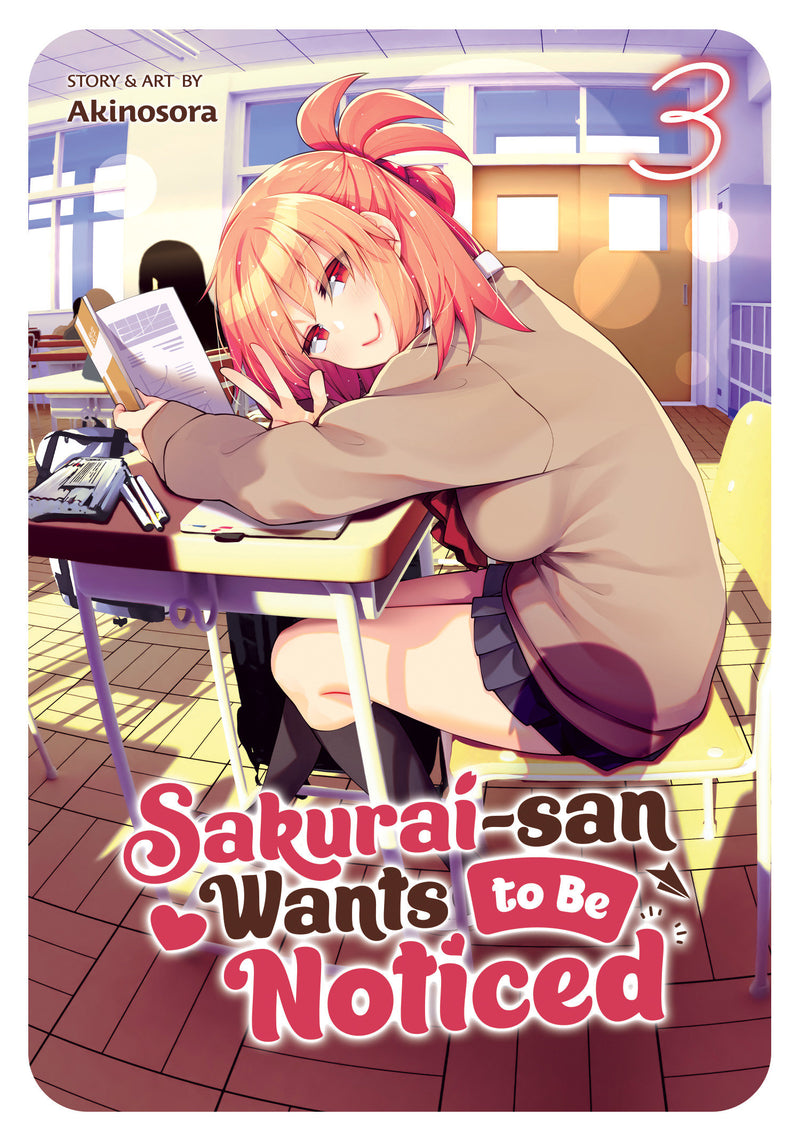 Sakurai-san Wants to Be Noticed