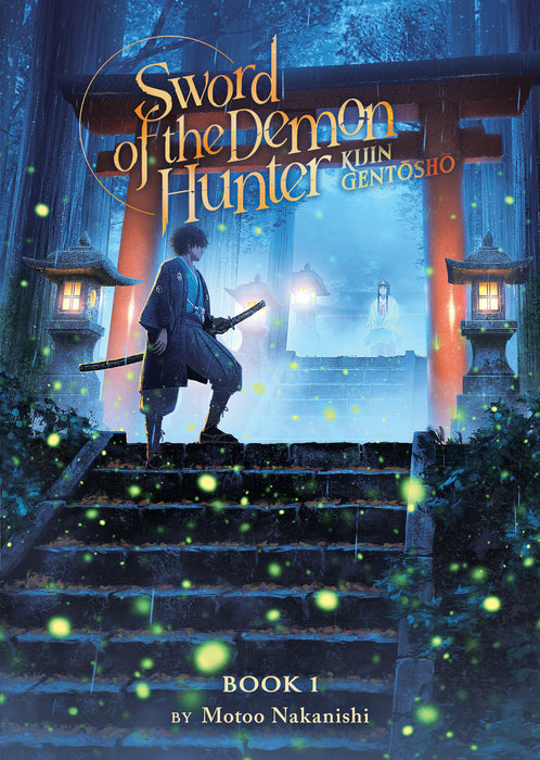 Sword of the Demon Hunter: Kijin Gentosho (Light Novel)