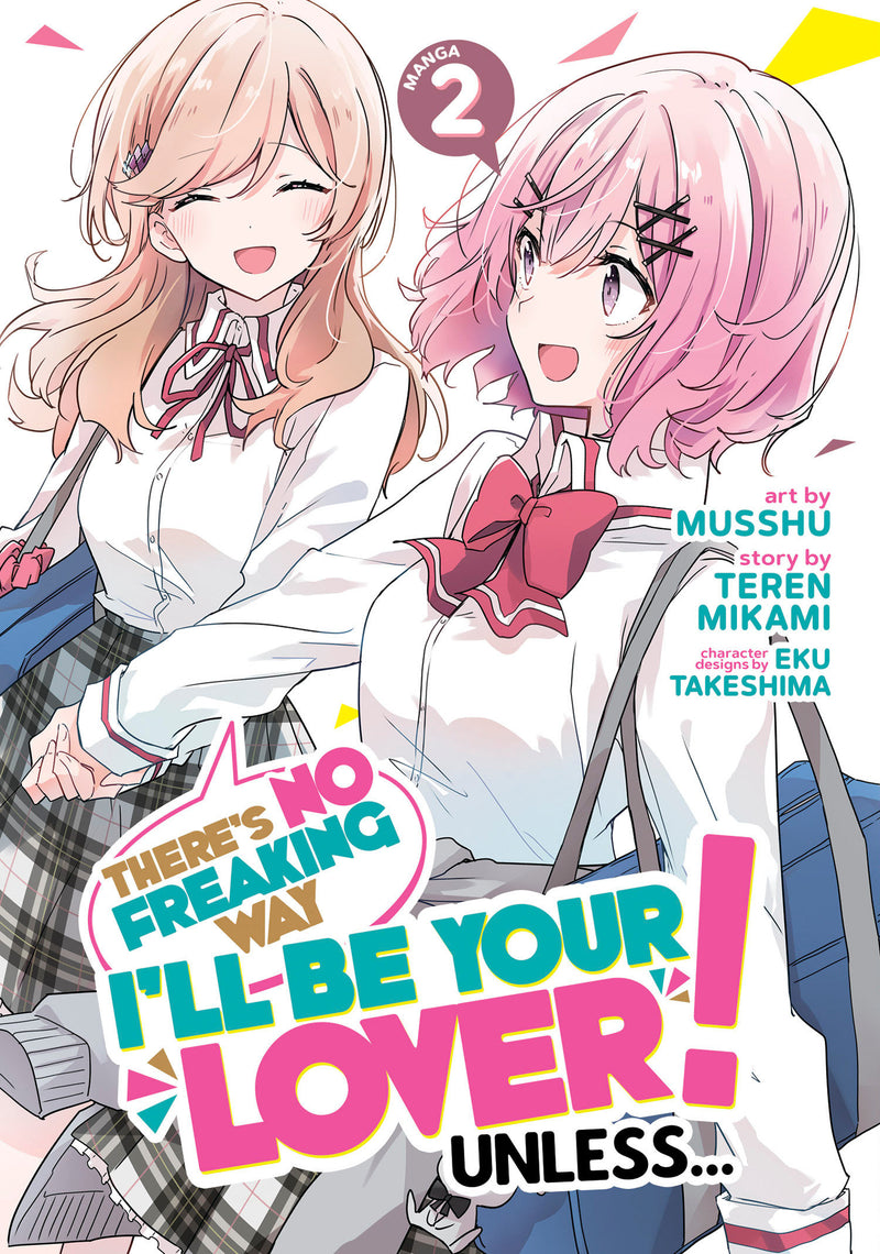 There's No Freaking Way I'll be Your Lover! Unless... (Manga)