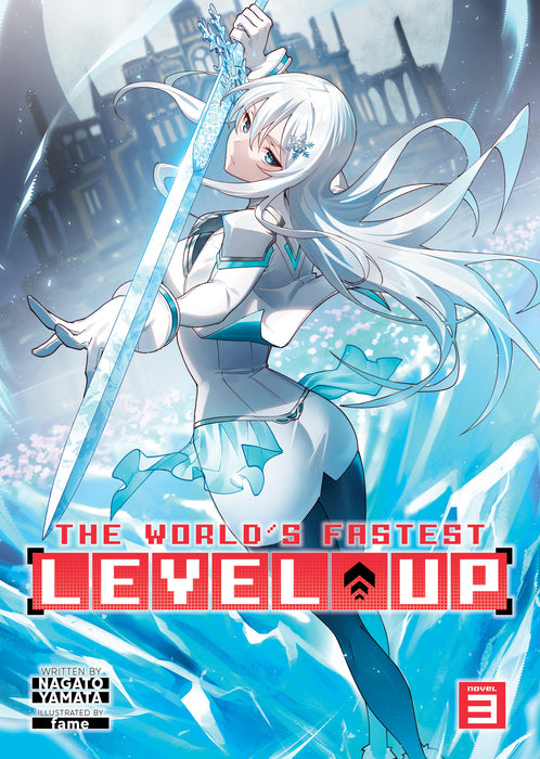 The World's Fastest Level Up (Light Novel)