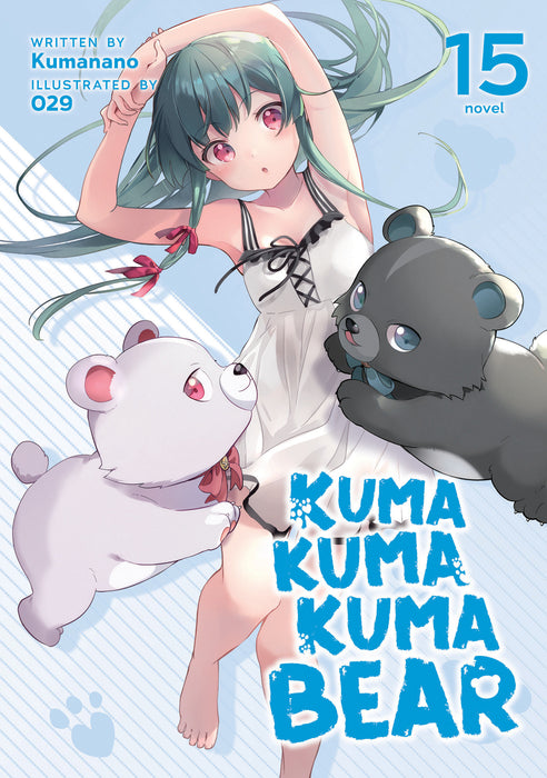 Kuma Kuma Kuma Bear (Light Novel)