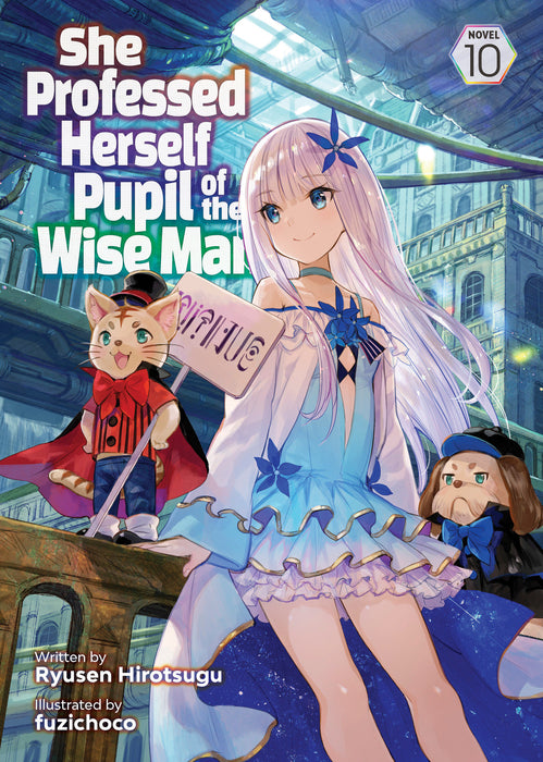 She Professed Herself Pupil of the Wise Man (Light Novel)