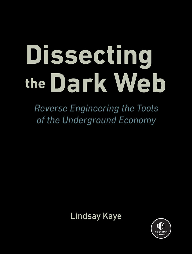 Dissecting the Dark Web
