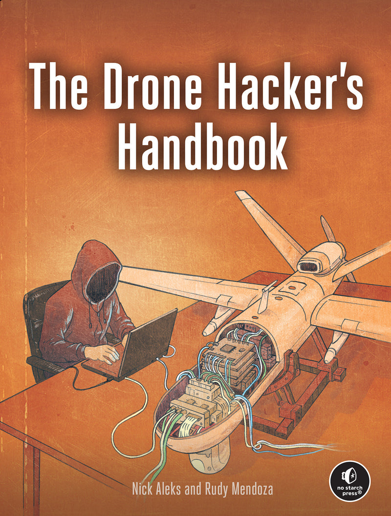 The Drone Hacker's Handbook