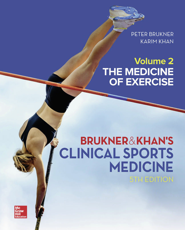 Clinical Sports Medicine The Medicine Of Exercise 5e Vol 2 5e