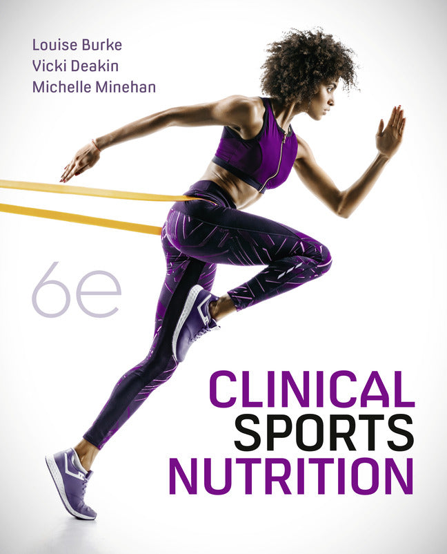 Clinical Sports Nutrition 6th Edition 6e