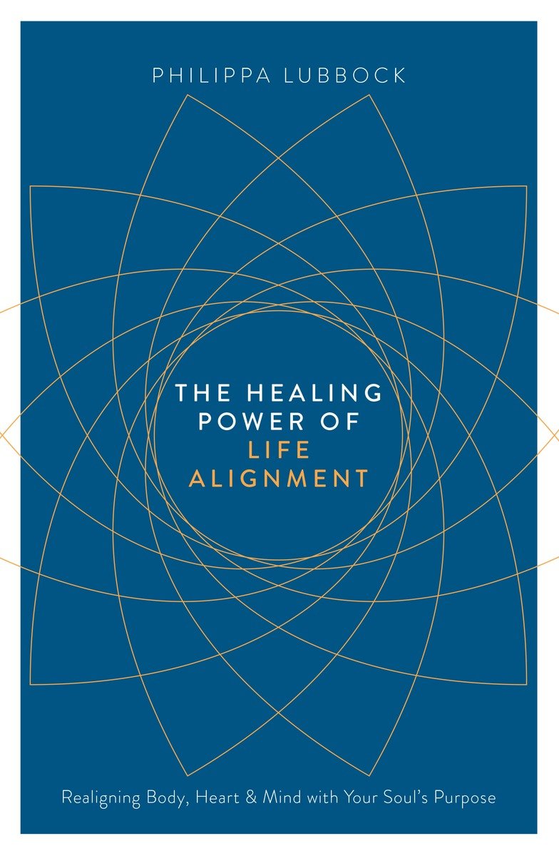The Healing Power of Life Alignment