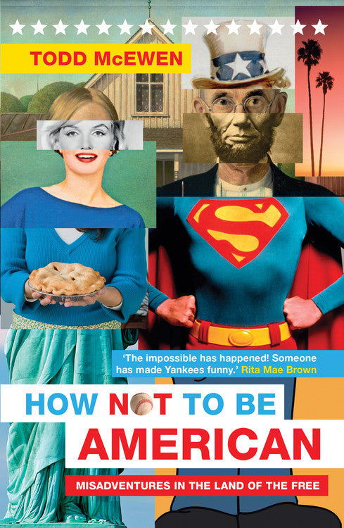 How Not to Be American