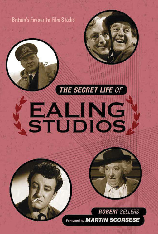 The Secret Life of Ealing Studios