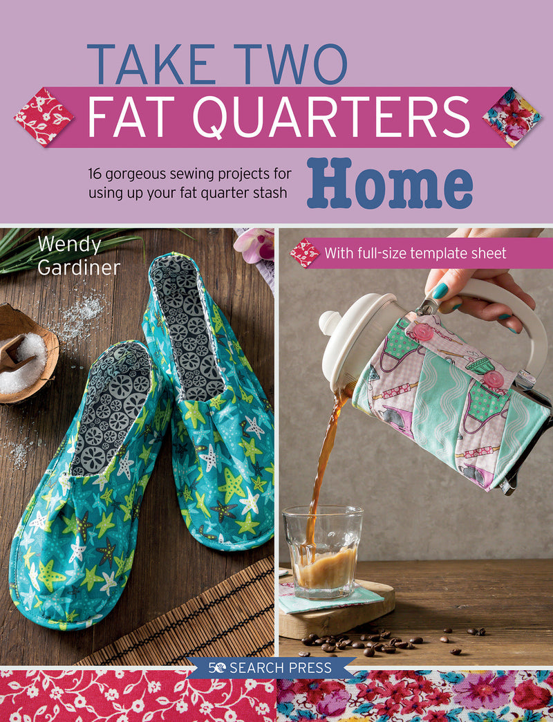 Take Two Fat Quarters