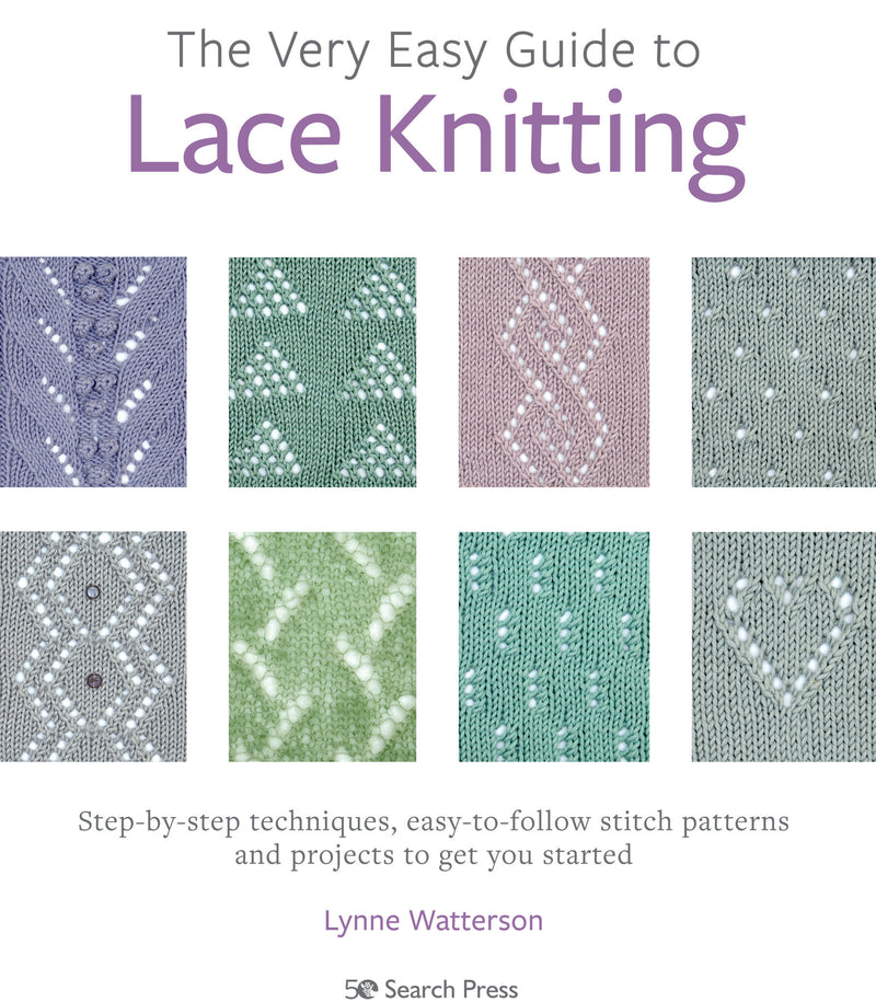 Very Easy Guide to Lace Knitting, The