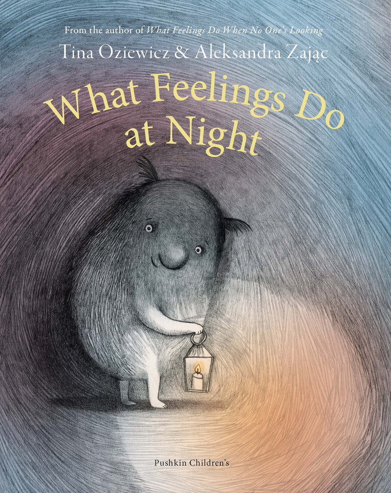What Feelings Do at Night