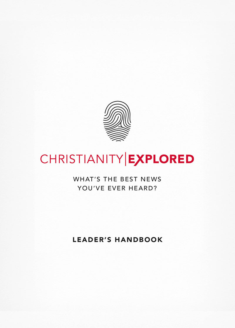 Christianity Explored Leader's Handbook