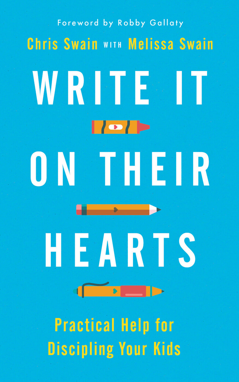 Write It on Their Hearts