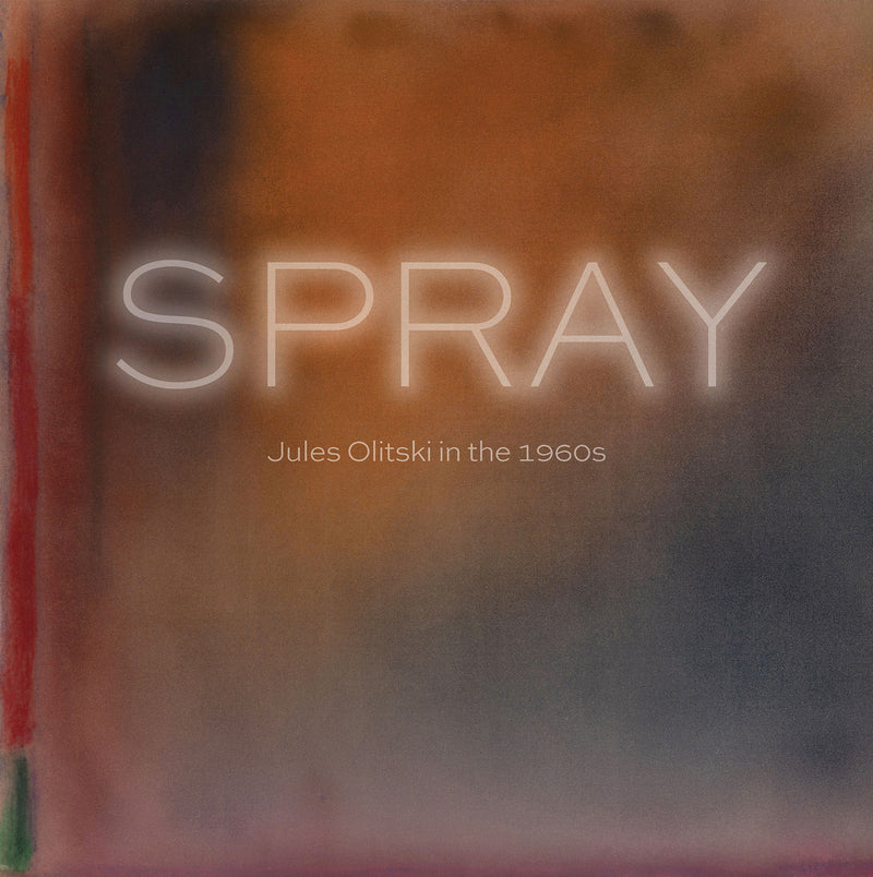 Spray:Jules Olitski in the 1960s
