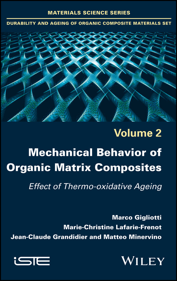 Mechanical Behavior of Organic Matrix Composites