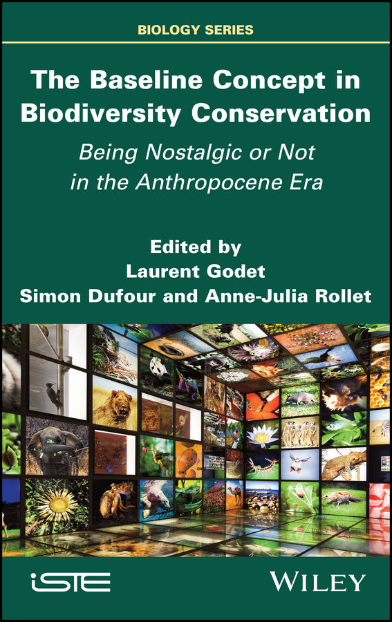 The Baseline Concept in Biodiversity Conservation