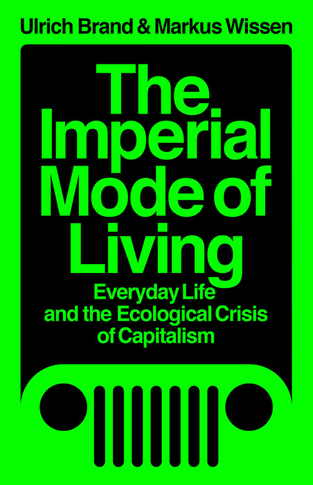 The Imperial Mode of Living