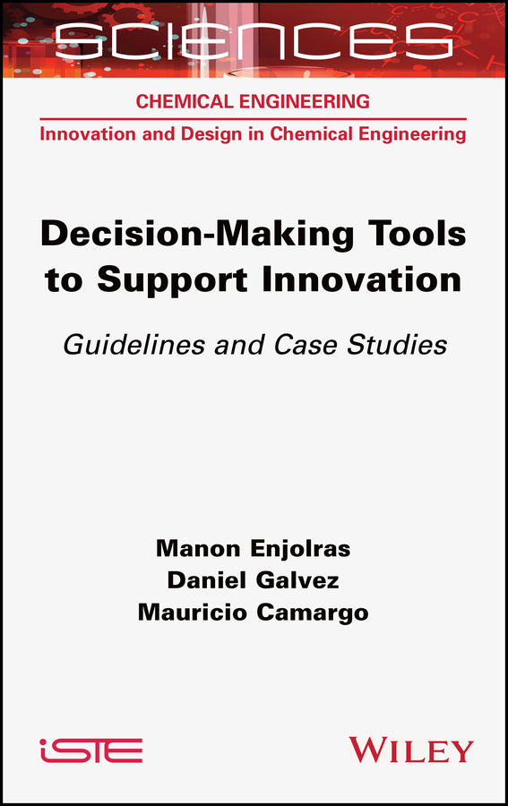 Decision-making Tools to Support Innovation