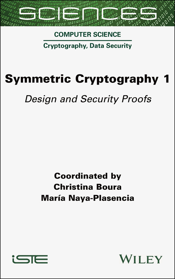 Symmetric Cryptography, Volume 1
