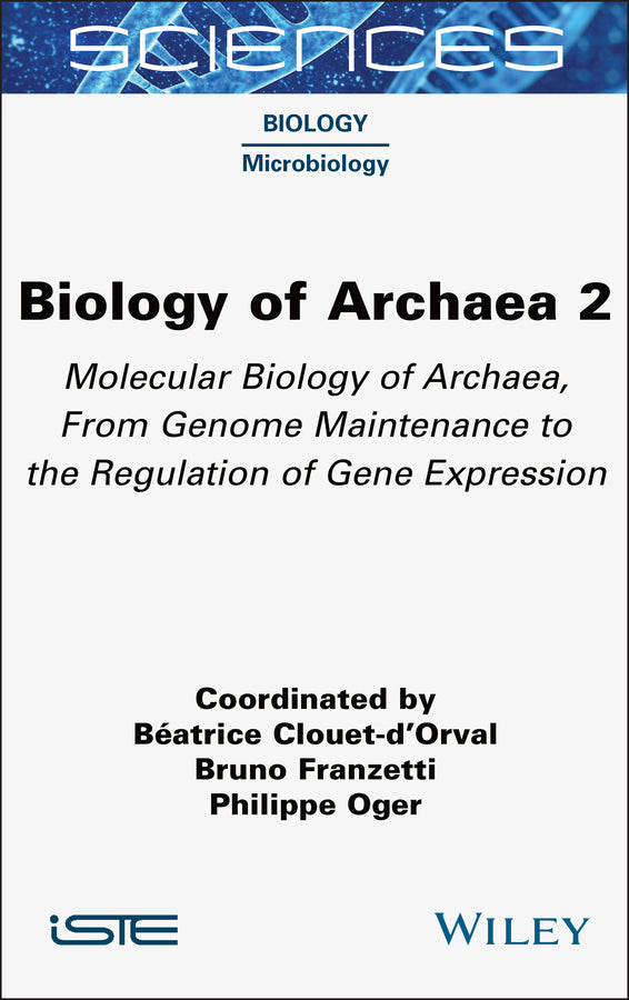 Biology of Archaea, Volume 2
