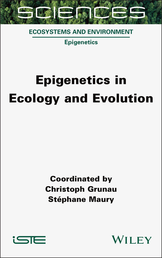 Epigenetics in Ecology and Evolution