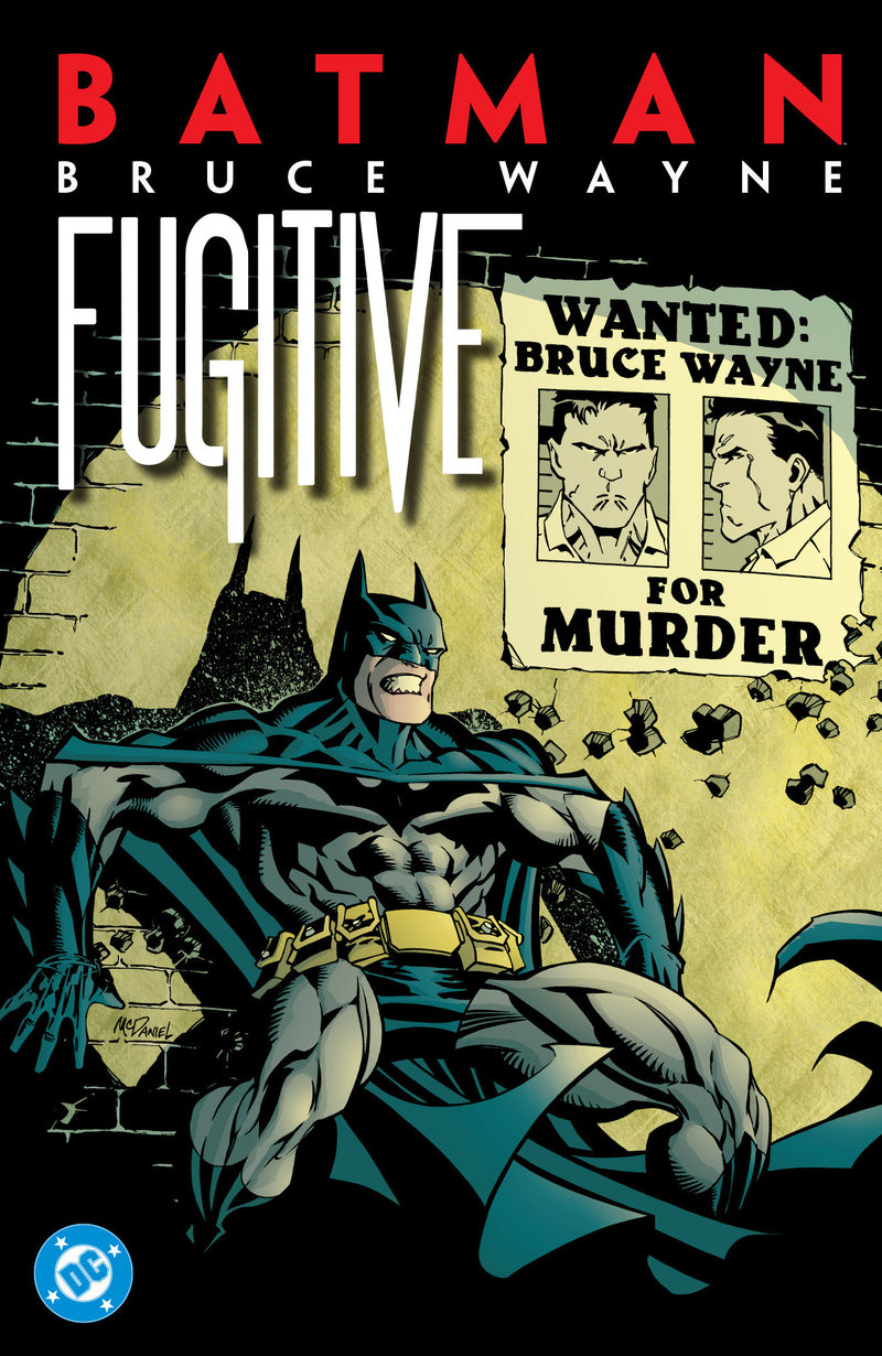 Batman: Bruce Wayne - Fugitive (2027 Edition)
