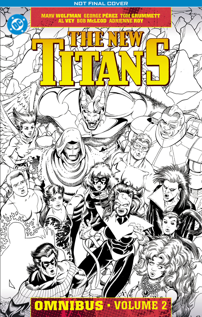 The New Titans Omnibus Vol. 2