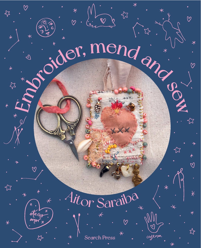 Embroider, Mend and Sew: Creative storytelling through textile art