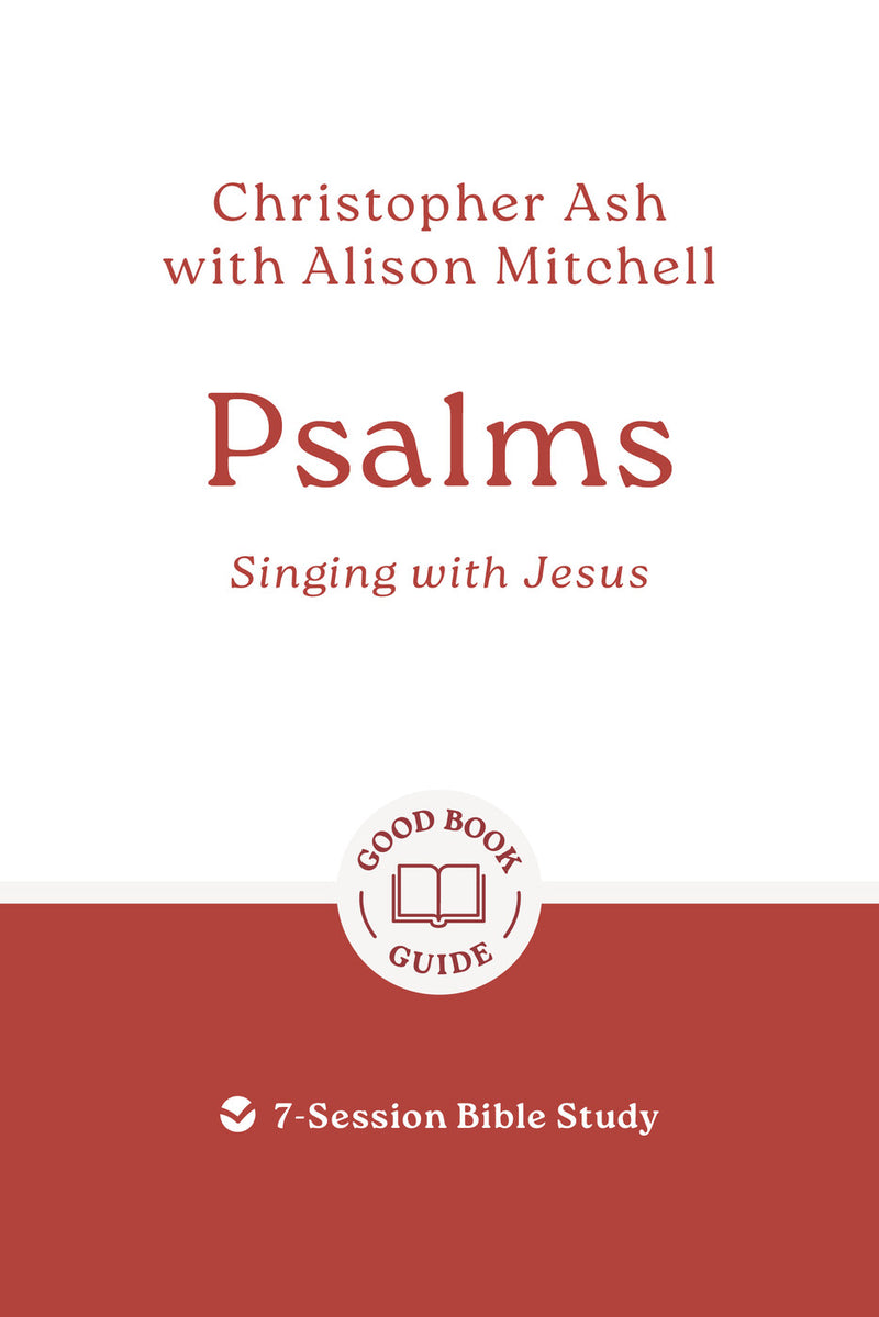 Psalms: Singing with Jesus