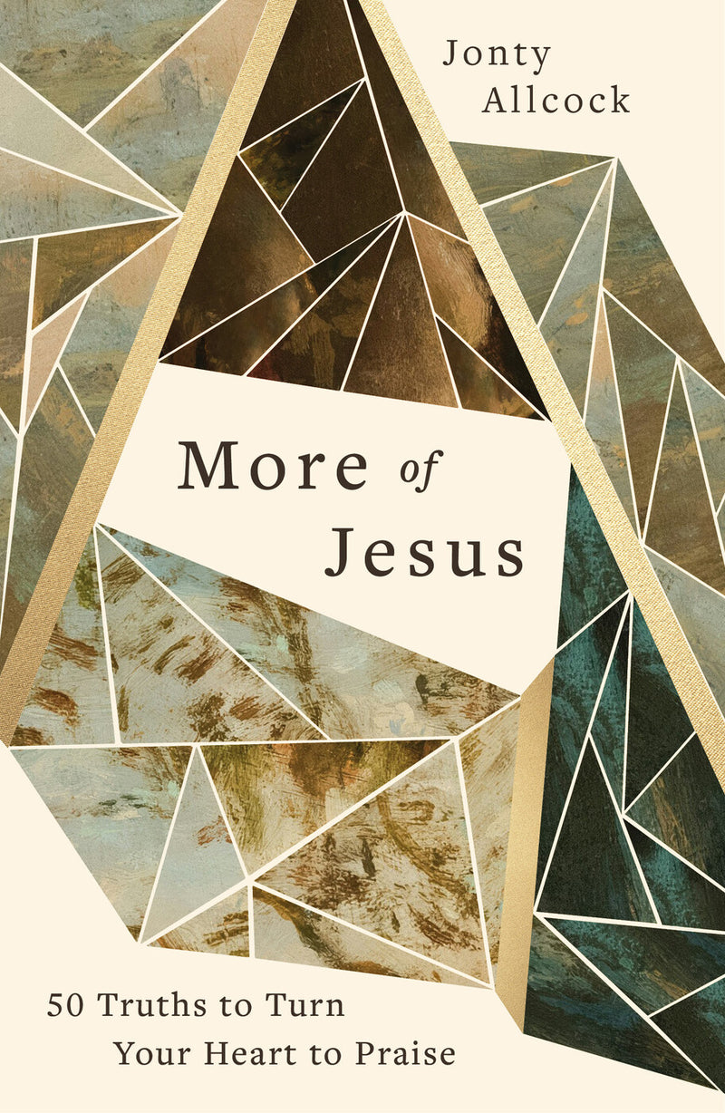 More of Jesus
