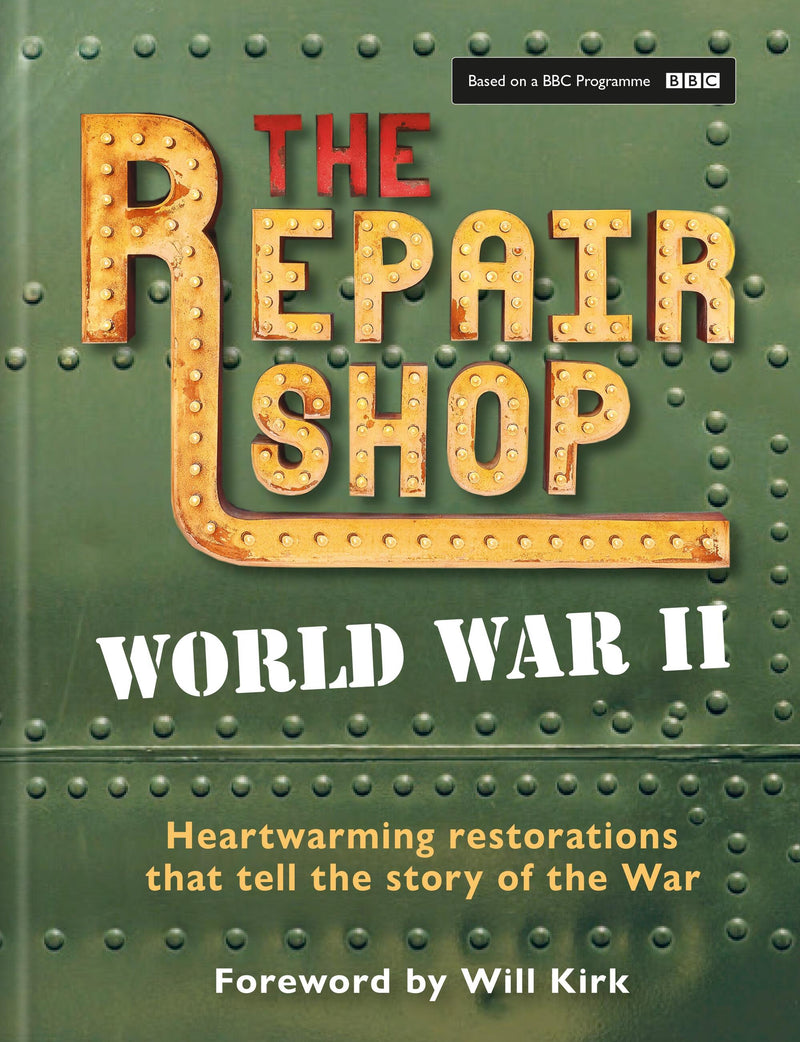 The Repair Shop: WWII