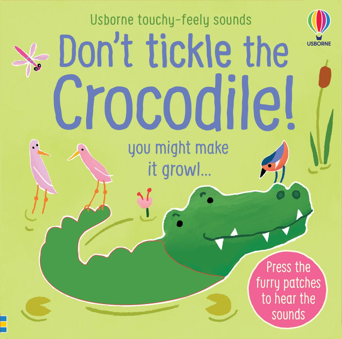 Don't Tickle the Crocodile!