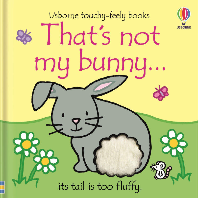 That's not my bunny...: An Easter And Springtime Book For Kids