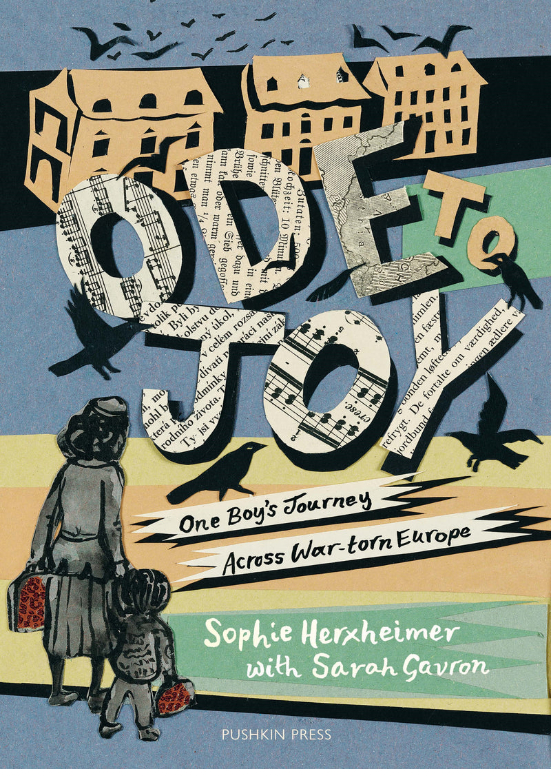 Ode to Joy: One Boy’s Journey Across War-torn Europe