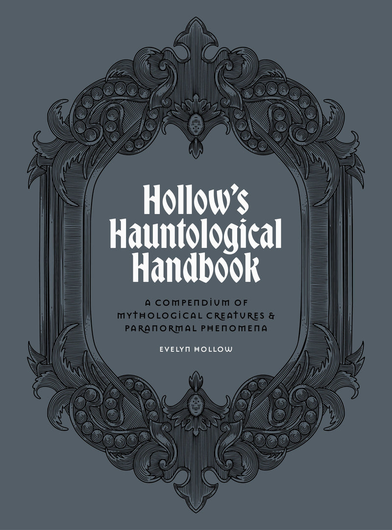 Evelyn Hollow's Hauntological Handbook