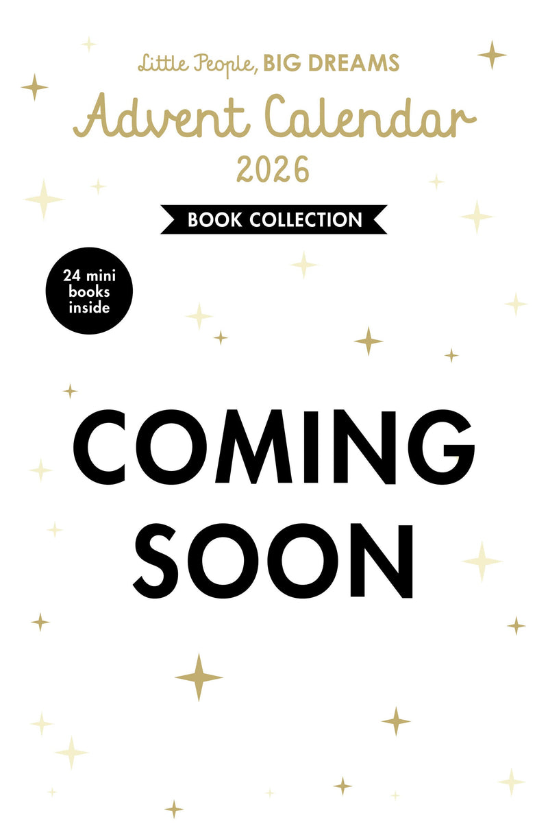Little People, BIG DREAMS: Advent Calendar Book Collection