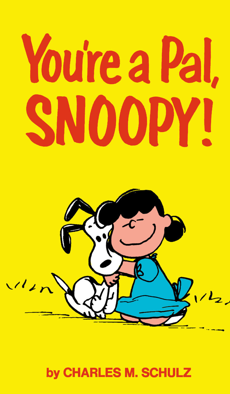Peanuts: You're A Pal, Snoopy!