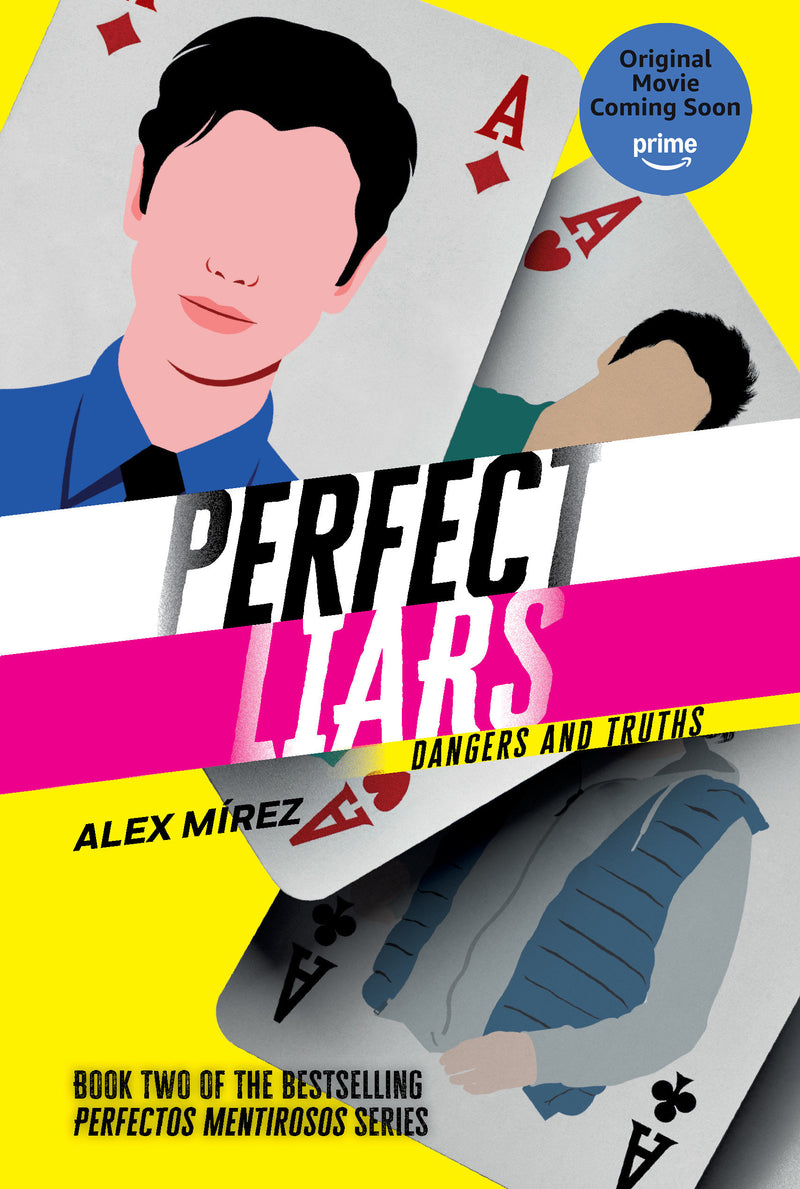 Perfect Liars Book 2: Dangers and Truths
