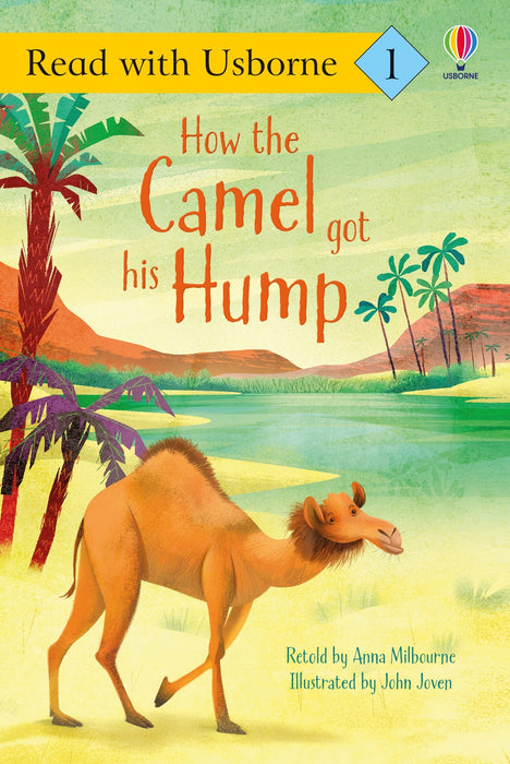 How the Camel Got His Hump