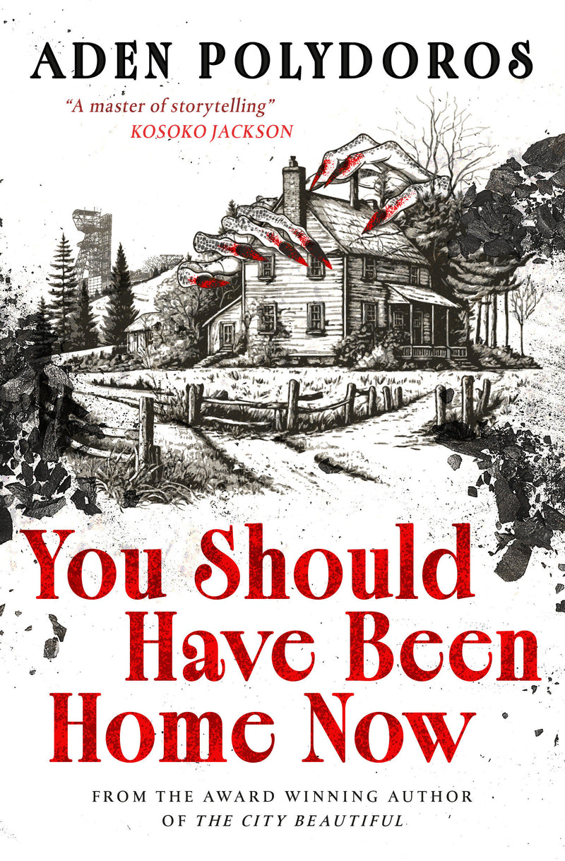You Should Have Been Home Now
