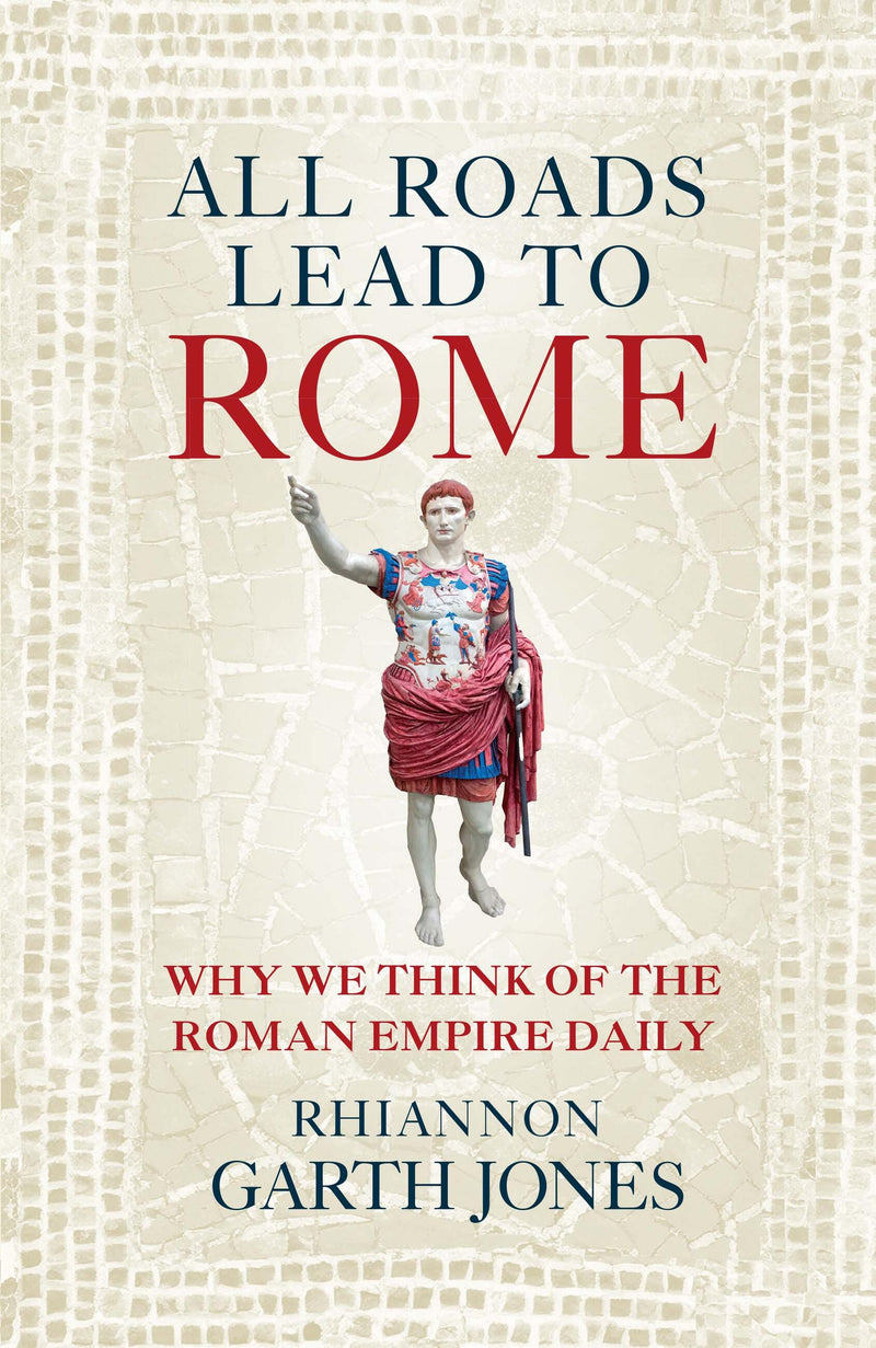 All Roads Lead to Rome