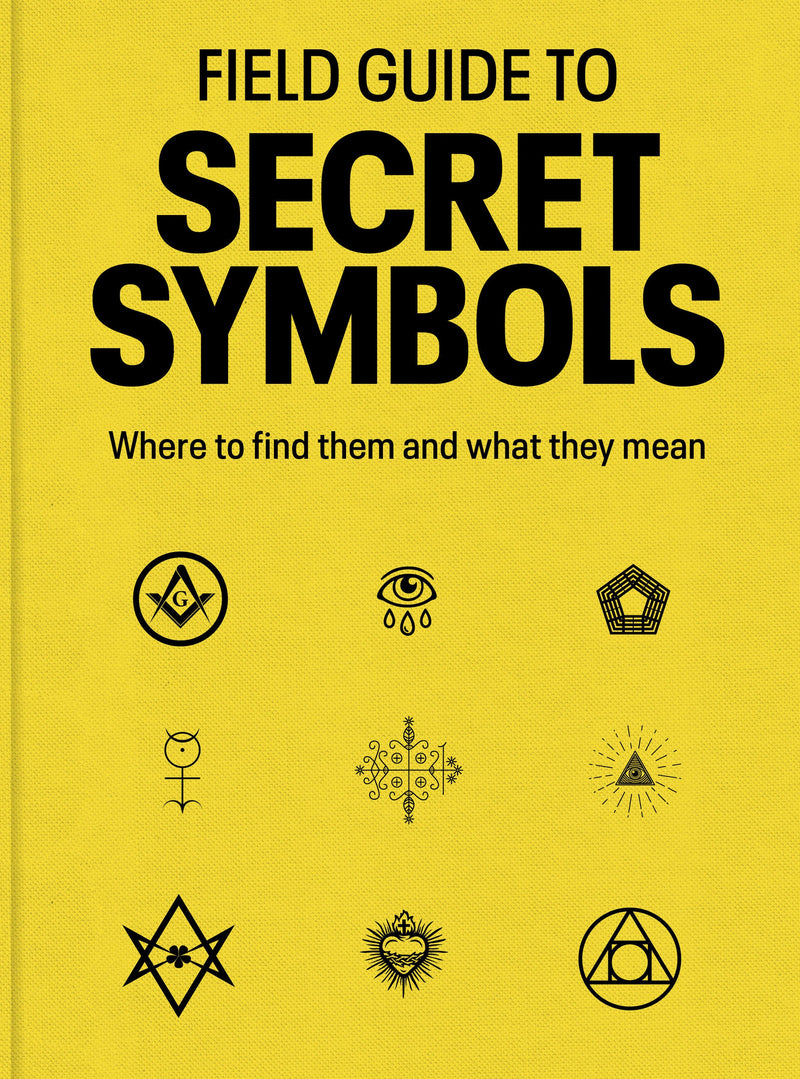 Field Guide to Secret Symbols