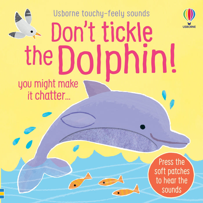 Don't Tickle the Dolphin!