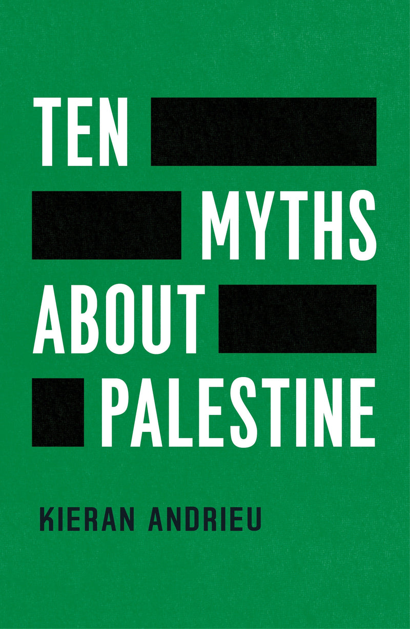 Ten Myths About Palestine