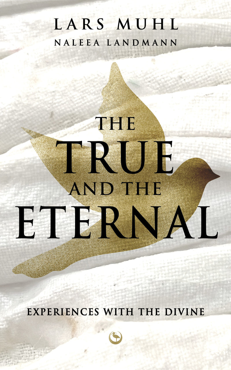 THE TRUE AND THE ETERNAL